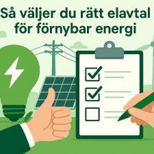 Så väljer du rätt elavtal för förnybar energi